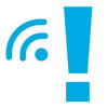 A wireless signal accompanied by an exclamation mark   